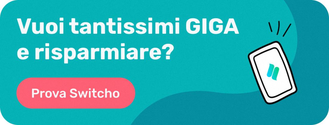Vuoi tantissimi giga e risparmiare?